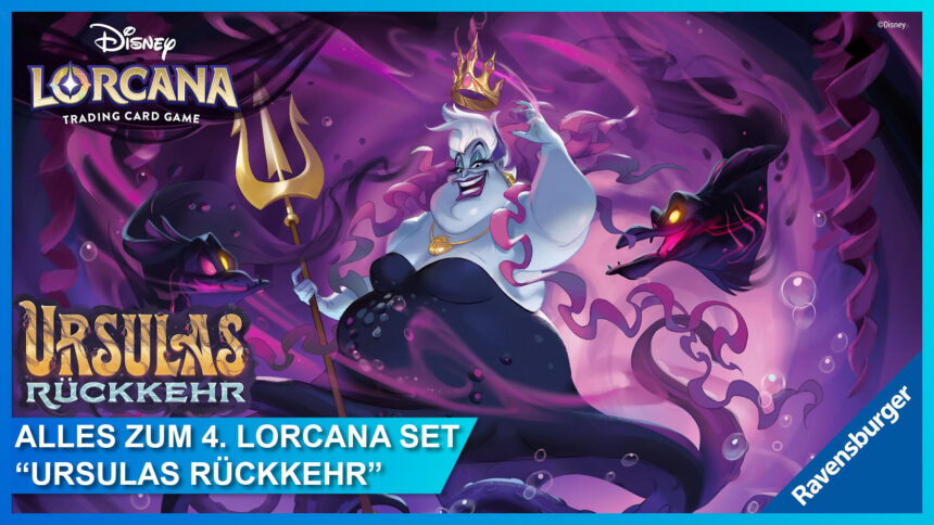 Disney Lorcana TCG: Ursulas Rückkehr - alle Produkte und Karten - ab 17. Mai 2024 im Handel erhältlich