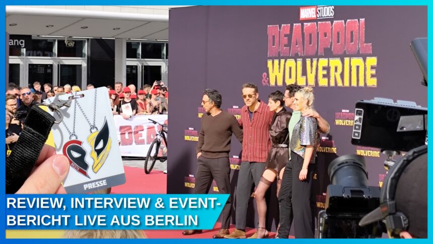 Deadpool & Wolverine Review + Exklusiv-Interviews mit Hugh Jackman, Ryan Reynolds & Shawn Levy!