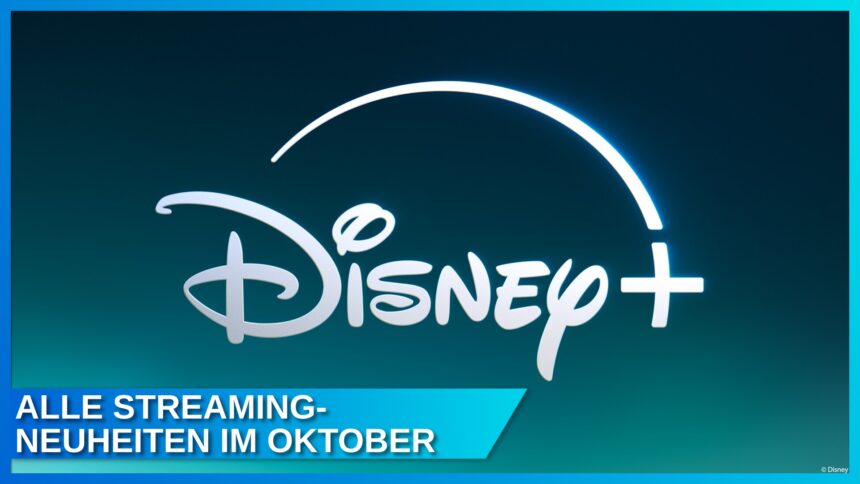 Disney+ Neuheiten im Oktober 2025