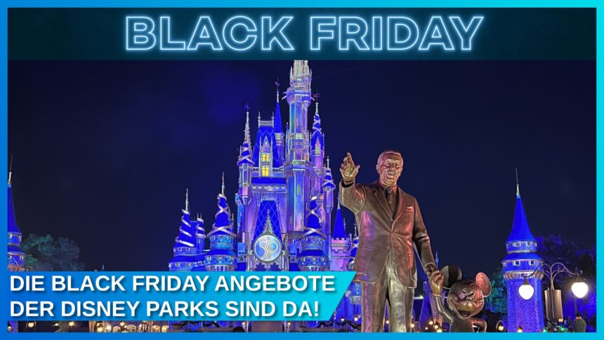 Großer Black Friday Sale für Disney Park Fans: Tickets mit Rabatt für Disneyland Resort, Walt Disney World und mehr!