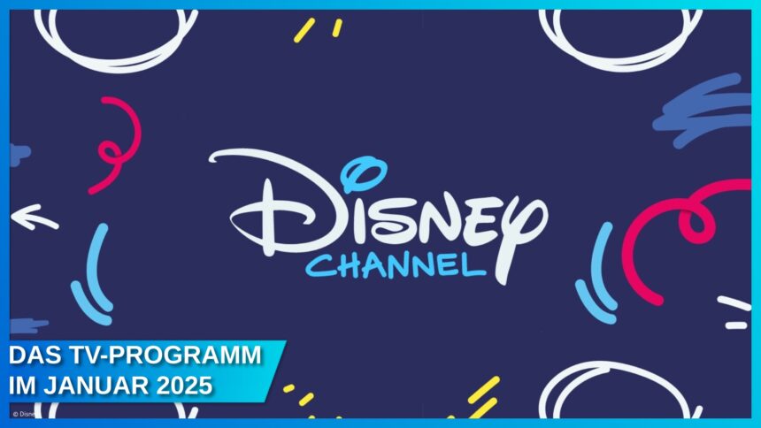 Magische Filmabende im Disney Channel: Das Free-TV-Programm im Januar 2025!
