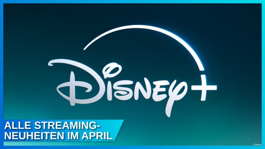 Die Disney+ Neuheiten April 2026 im großen Überblick mit Maul und Malcolm