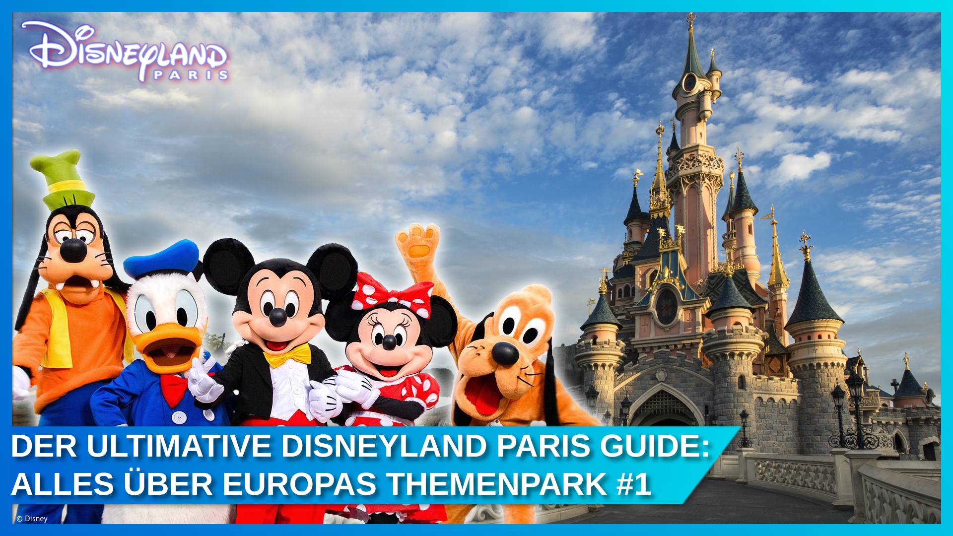 Disneyland Paris – Dein ultimativer Guide: News, Events, Attraktionen, Hotels & Insider-Tipps von Fans für Fans