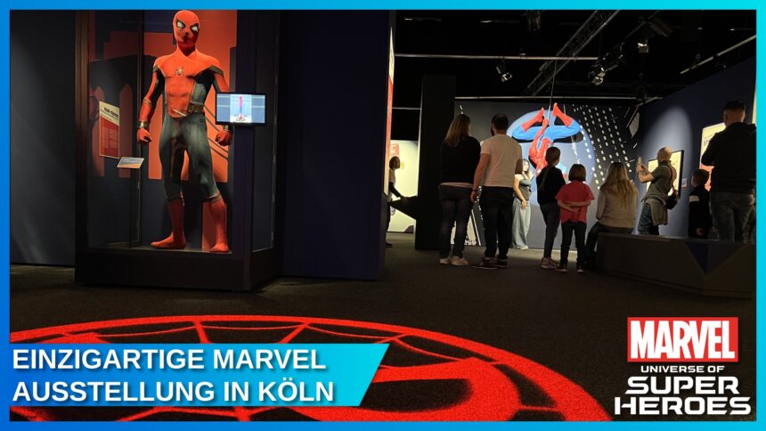 Marvel Ausstellung kommt nach Deutschland – “Universe of Super Heroes” ab 7. März 2025 in Köln erleben