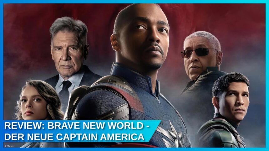 Captain America: Brave New World – Sam Wilsons erstes Kino-Abenteuer als neuer Cap (Review)