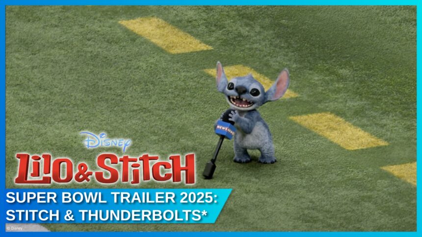Disney begeistert mit neuen Super Bowl Trailern zu Marvels “Thunderbolts*” und der Live-Action-Adaption von “Lilo & Stitch”