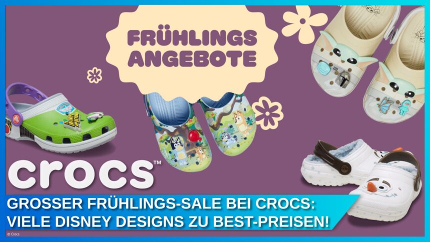 Crocs startet großen Frühlings-Sale mit bis zu 50% Rabatt u.a. auf Disney Styles und mehr!