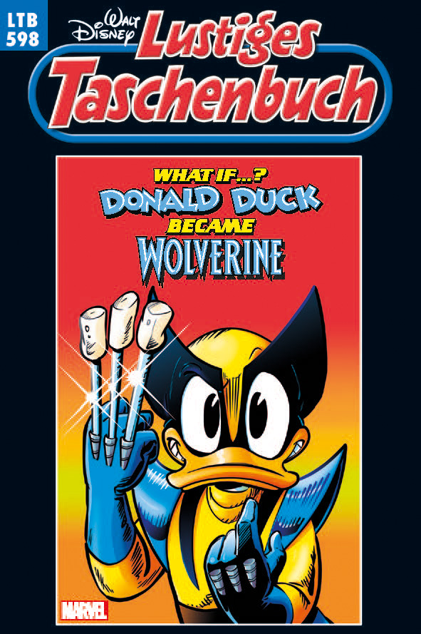Gewinnspiel: LTB 598 – „What if …? Donald Duck became Wolverine“! Gewinne das spektakuläre Marvel x Disney Crossover! 10 Lustiges Taschenbuch mit Disney und Marvel: LTB 598 „What if …? Donald Duck became Wolverine“! zu Gewinnen
