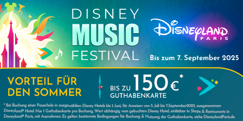 Angebot: 150€ Guthabenkarte zur Sommer-Buchung von Disneyland Paris zum Disney Music Festival 2025 gratis dazu