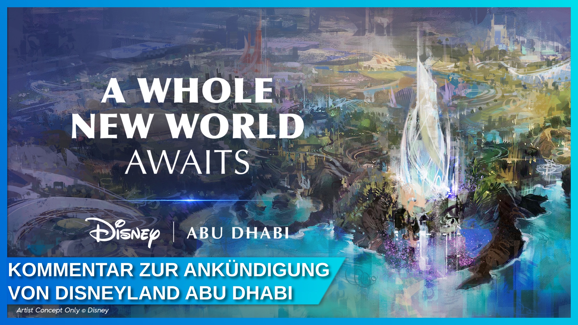 Kommentar und Kritik zu Disneyland Abu Dhabi