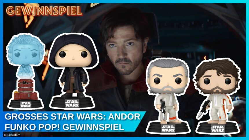 Gewinnspiel zu Star Wars: Andor – Gewinne exklusive Funko Pop! Figuren