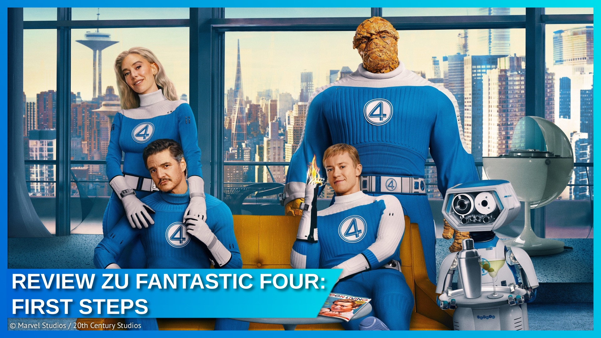 Marvel Review zu The Fantastic Four: First Steps