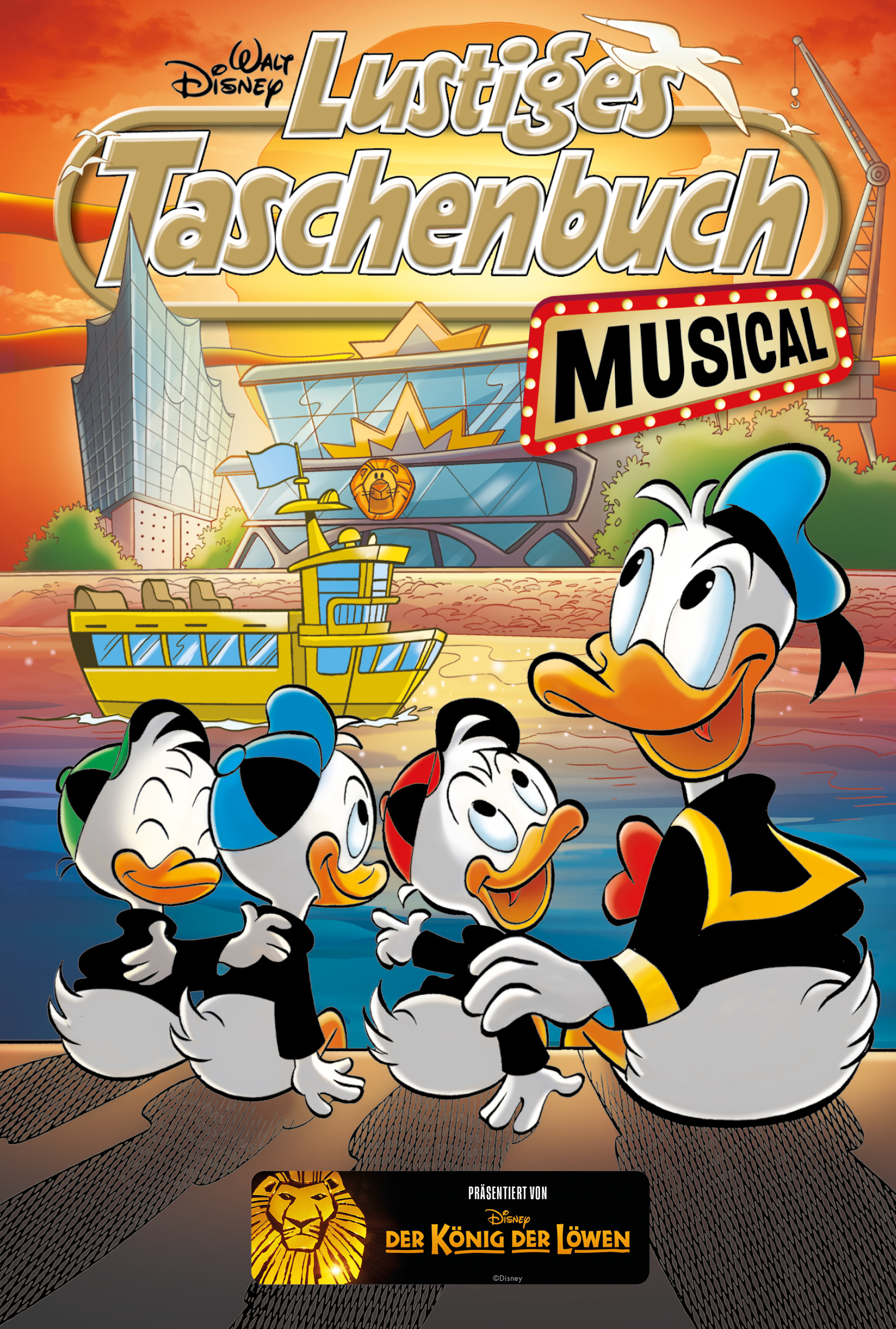 Cover des neuen LTB Musical mit Donald, Tick, Trick und Track vor dem König der Löwen Theater in Hamburg